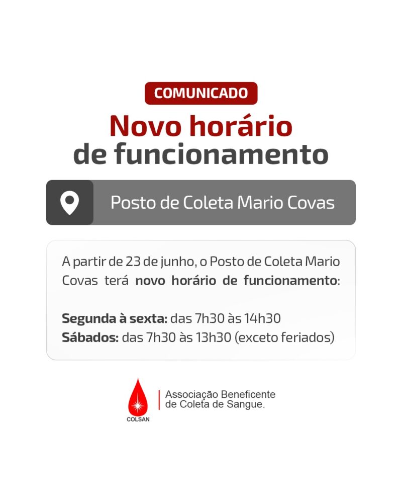 Ampliação do Horário de Atendimento – Posto de Coleta Mário Covas
