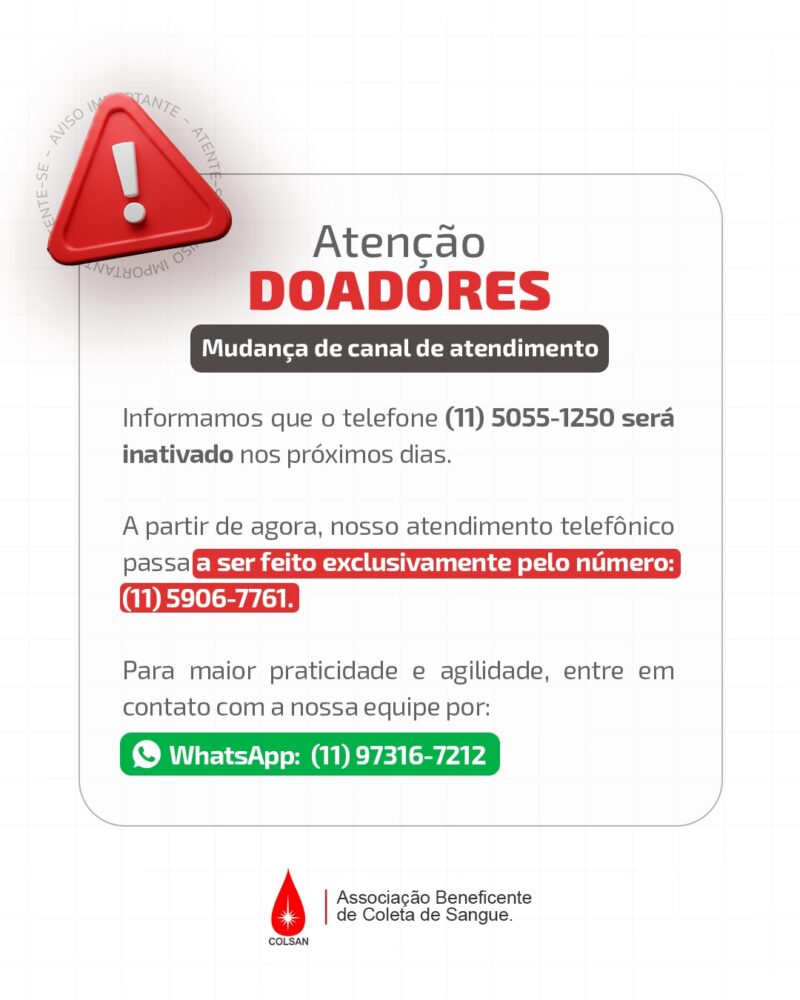 📢 ATENÇÃO, DOADOR! MUDANÇA NO CANAL DE ATENDIMENTO