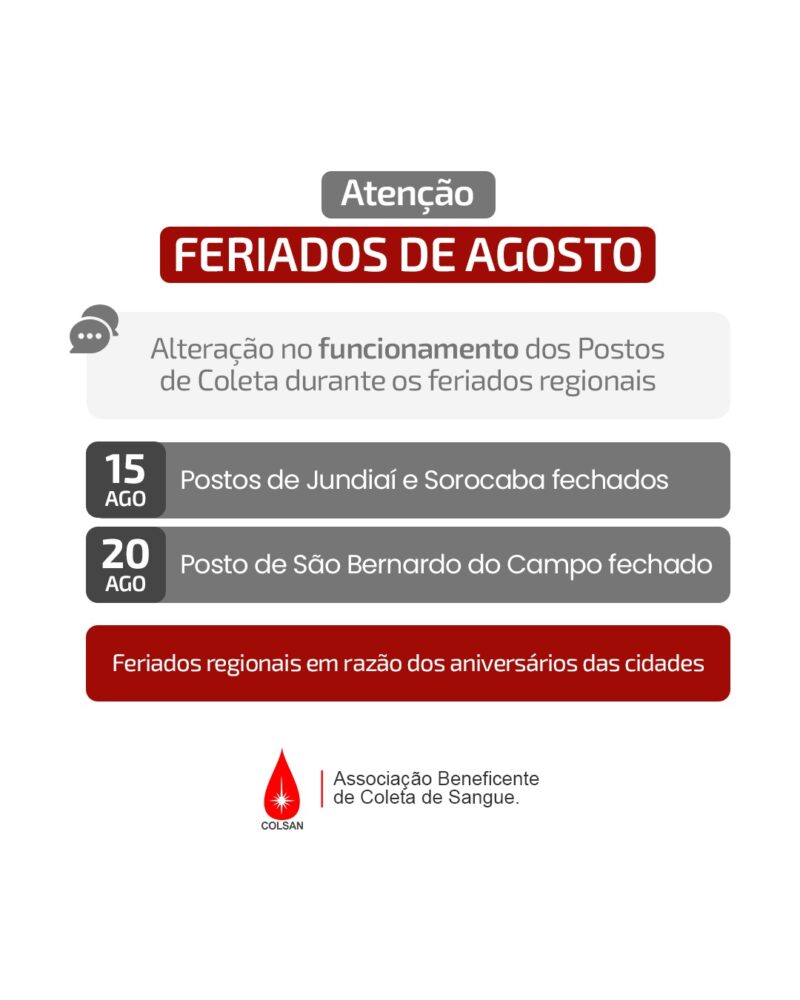 Funcionamento Postos de Coleta nos feriados regionais de Agosto