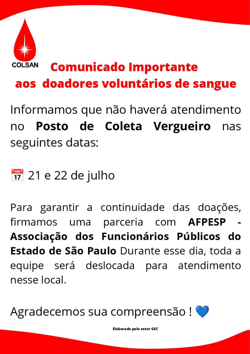 Fechamento do Posto Vergueiro nos dias 21 e 22 de Julho