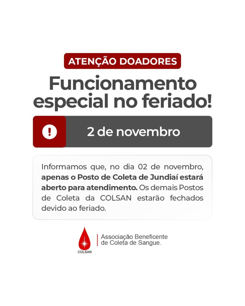 Vai aproveitar o feriado para doar sangue? Então, atenção ao funcionamento das nossas unidades! 🩸